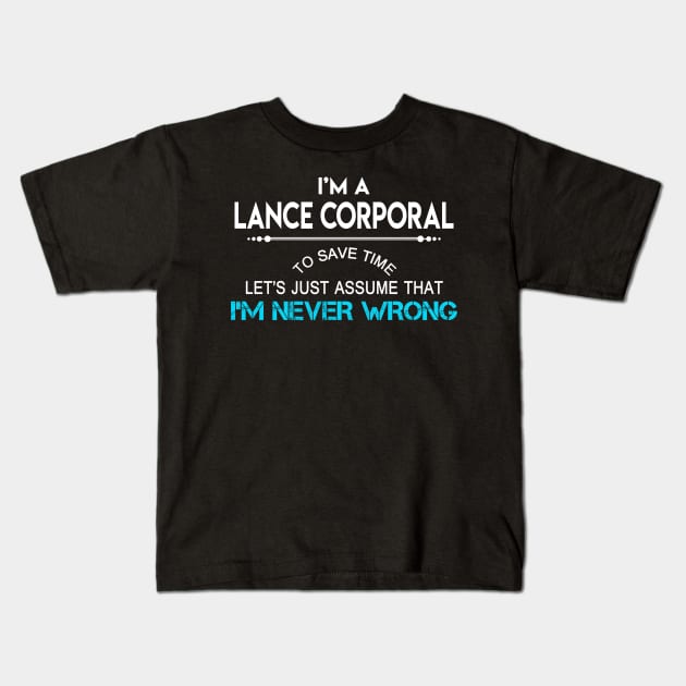 Lance Corporal T Shirt - MultiTasking Certified Job Gift Item Tee Kids T-Shirt by Aquastal